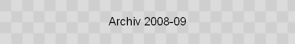 Archiv 2008-09